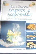 SAPONI E SAPONETTE PATRIZIA PENNATI DE VECCHI FANUCCI EDITORE