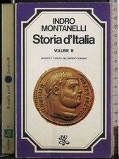BUR. STORIA D'ITALIA VOL III. IDRO MONTANELLI. RIZZOLI.