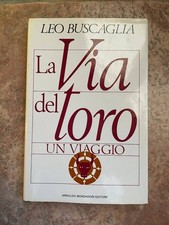 LA VIA DEL TORO un viaggio LEO