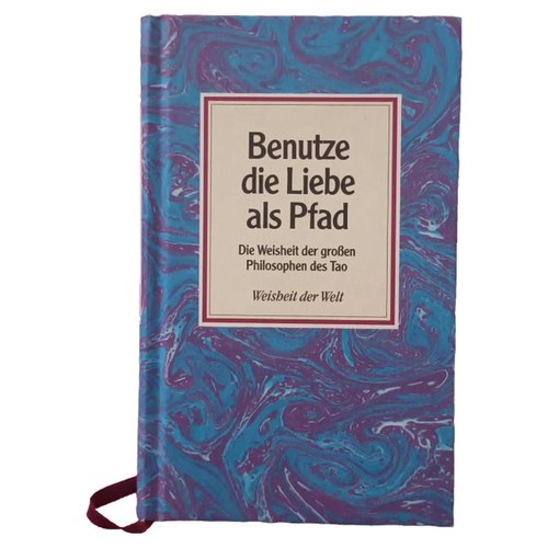Liebe weisheit tao - liebe,