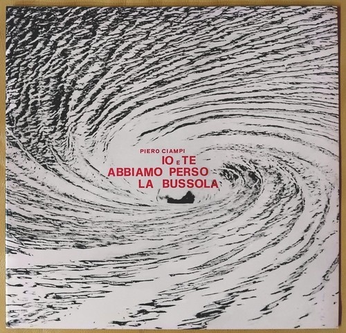 Piero ciampi te abbiamo - piero, io