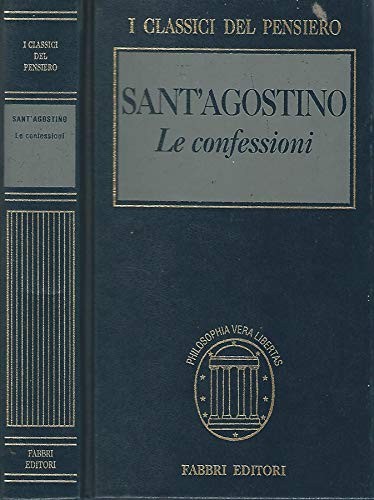 Confessioni agostino - confessioni, (sant')