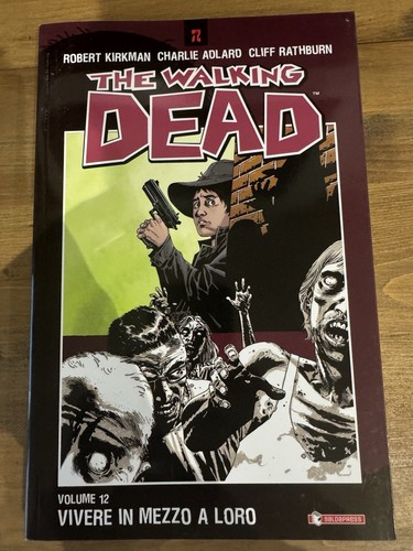 The walking dead fumetto vol - the,