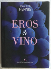 EROS E VINO JEAN LUC HENNIG