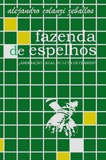 fazenda de espelhos by