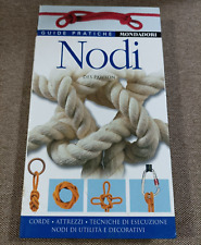 Nodi - Des Pawson - Guida Manuale Libro dei nodi tecniche esecuzione - Mondadori