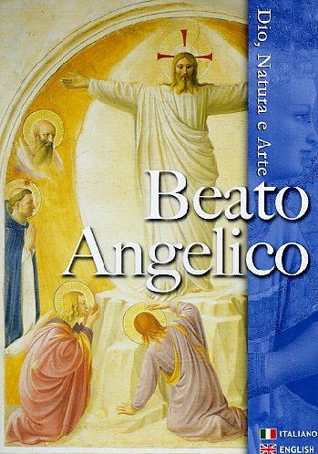 Beato angelico dio - angelico,