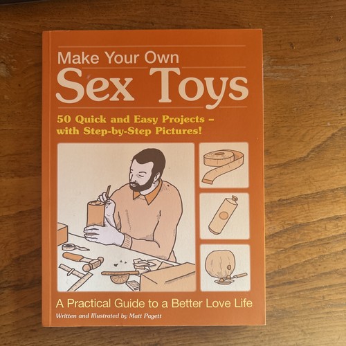 Make your own sex toys - your, toys: