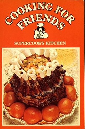 Cooking for friends - for,