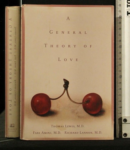 General theory love - a,