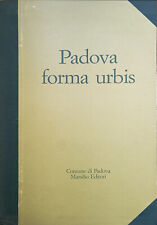 S. A. PADOVA FORMA URBIS. IL FOTOPIANO DEL CENTRO STORICO IN SCALA 1:1000 1989 