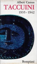 Camus, Albert..TACCUINI : MAGGIO 1935-FEBBRAIO 1942
