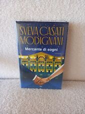 Mercante di sogni Sveva Casati Modignani 