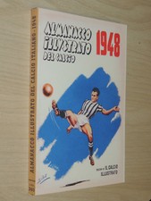 ALMANACCO  ILLUSTRATO DEL CALCIO ITALIANO 1948,ANASTATICO