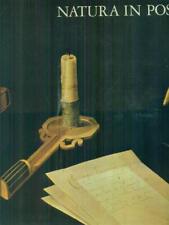 NATURA IN POSA. PRIMA EDIZIONE  AA.VV. RIZZOLI 1977 GRANDI MONOGRAFIE D'ARTE