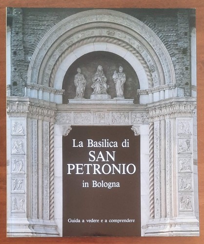 Basilica san petronio - petronio, in