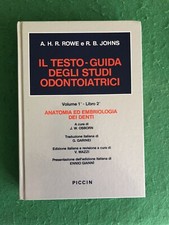 Anatomia ed Embriologia dei Denti Rowe PICCIN