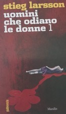 Uomini che odiano le donne 1 -