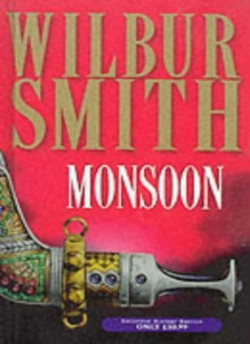 Monsoon wilbur smith - monsoon,