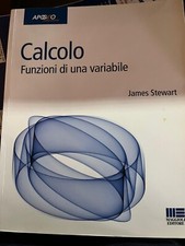 Calcolo. Funzioni di una variabile testo universitario di James Stewart