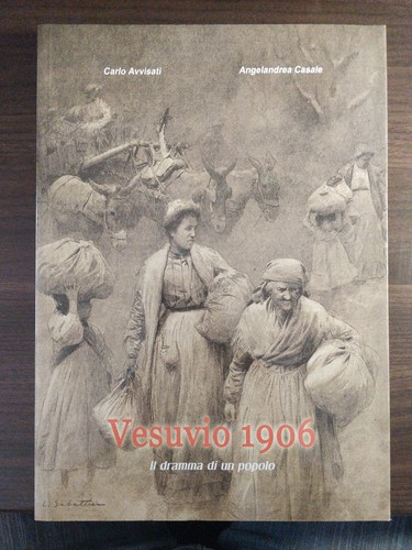Vesuvio 1906 dramma un - il,