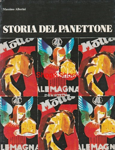 Storia del panettone - panettone, libro