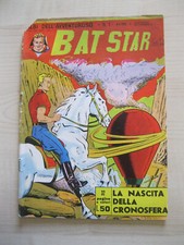 ALBI DELL'AVVENTUROSO N. 1 - BAT STAR "LA NASCITA DELLA CRONOSFERA - 6/1/1963