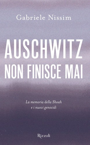 Auschwitz non finisce mai - ., la