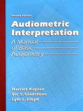 AUDIOMETRIC INTERPRETATION: A