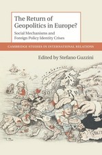 The Return of Geopolitics in
