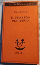 "IL FUNESTO DEMIURGO" di Emile