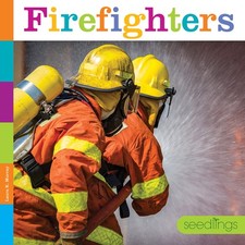 Firefighters (Seedlings) by
