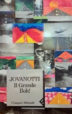 Libro Jovanotti " Il grande Boh! " I Canguri Feltrinelli