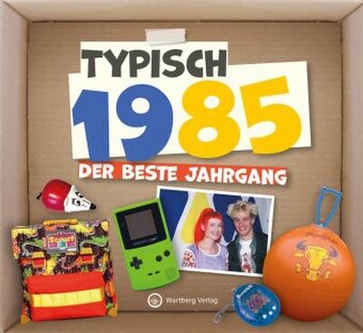 Typisch 1985 der beste - typisch,