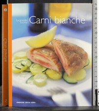 LA GRANDE CUCINA 5. CARNI