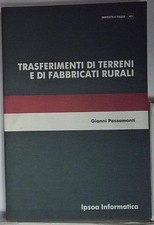 Passamonti TRASFERIMENTI DI TERRENI E DI FABBRICATI RURALI  