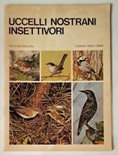 Uccelli nostrani insettivori. Paolo Boldreghini Edizioni Encia ornitologia