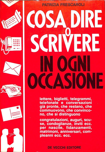 Cosa dire scrivere ogni - cosa, in