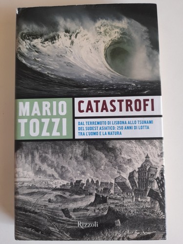 Catastrofi mario tozzi rizzoli - catastrofi-mario, tozzi-rizzoli