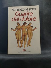 TIENGO/ZOPPI:GUARIRE DAL