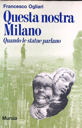 Questa nostra milano quando - questa,