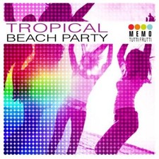 Tropical Beach Party - Various