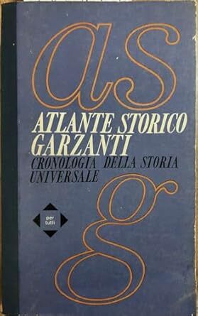 Atlante storico garzanti - atlante,