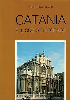 Catania suo settecento - e, il