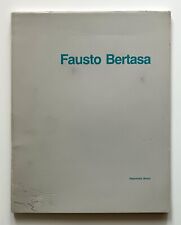 Fausto Bertasa Galleria Il Diagramma Milano 1987 Testo Luciano Inga Pin