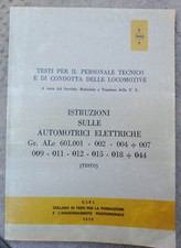 FERROVIE DELLO STATO TRENO FS  LIBRO ISTRUZIONE AUTOMOTRICI ELETTRICHE ALE