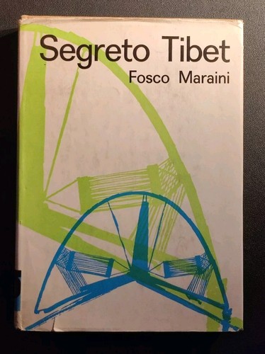 Fosco maraini segreto - fosco,