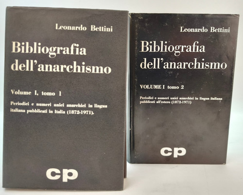 Bibliografia dell anarchismo - bibliografia, dell'anarchismo