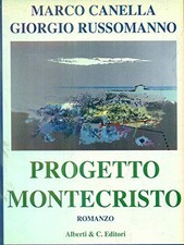 progetto montecristo	canella