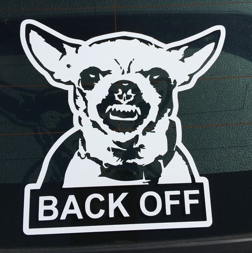 Adesivo chihuahua back off - adesivo,